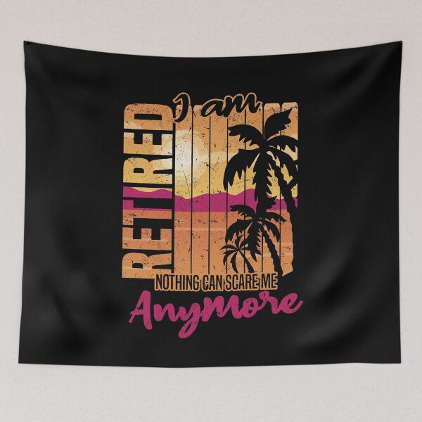 Item preview, Retired Pension Retirement - Nothing Can Scare Me designed and sold by Ibu83.