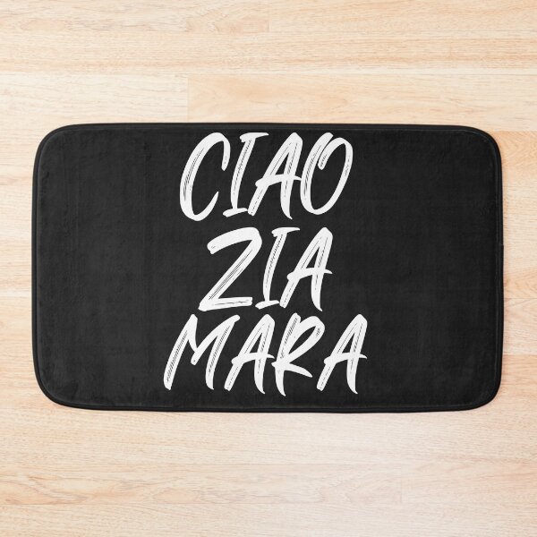 Item preview, Ciao zia Mara designed and sold by SheIsAQueen.