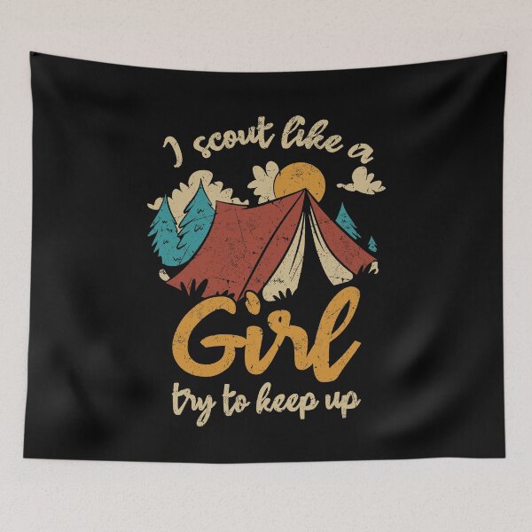Item preview, I Scout Like a Girl - Camping Hiking designed and sold by Ibu83.