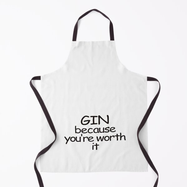 Item preview, gin because you're worth it designed and sold by justplainwords.