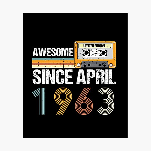 Item preview, Awesome Since April 1963 | 59th Birthday | Born In April 1963 designed and sold by AMINE  ★★★★★.