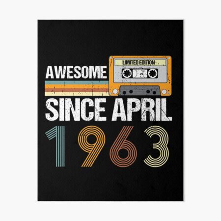 Item preview, Awesome Since April 1963 | 59th Birthday | Born In April 1963 designed and sold by AMINE  ★★★★★.