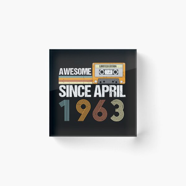 Item preview, Awesome Since April 1963 | 59th Birthday | Born In April 1963 designed and sold by AMINE  ★★★★★.