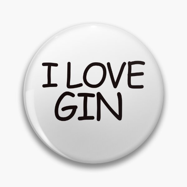 Item preview,  i love gin designed and sold by justplainwords.