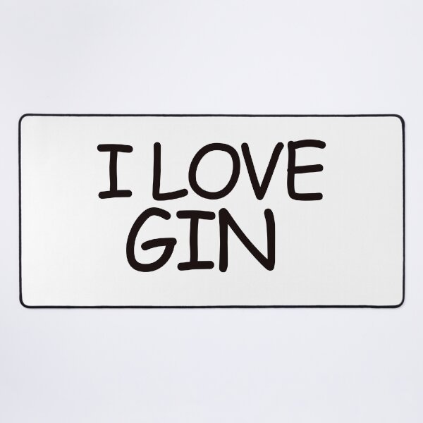 Item preview,  i love gin designed and sold by justplainwords.
