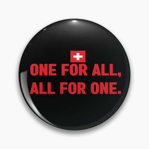 Artikelvorschau, Einer für alle, alle für einen inoffizielles Motto der Schweiz. Es bedeutet unus pro omnibus, omnes pro uno. Schweizer Nationalfeiertag entworfen und verkauft von Swissstore.