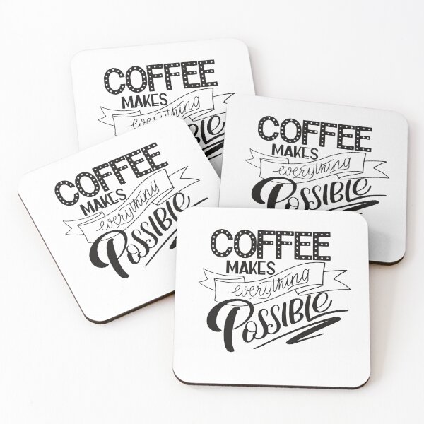 Item preview, Coffee makes everything possible designed and sold by Naizas.