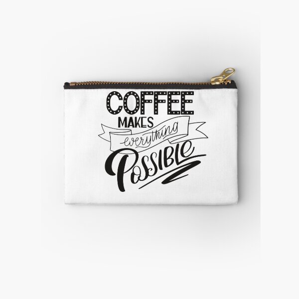 Item preview, Coffee makes everything possible designed and sold by Naizas.