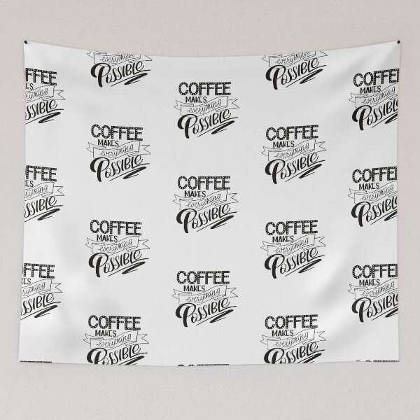Item preview, Coffee makes everything possible designed and sold by Naizas.