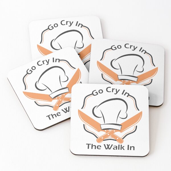 Item preview, Funny Chef Quote, Go Cry In The Walk In Design, Cool Chef designed and sold by NEGI STORE ★★★★★.