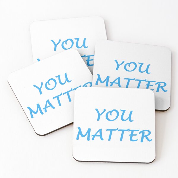 Item preview, You Matter designed and sold by superchele.