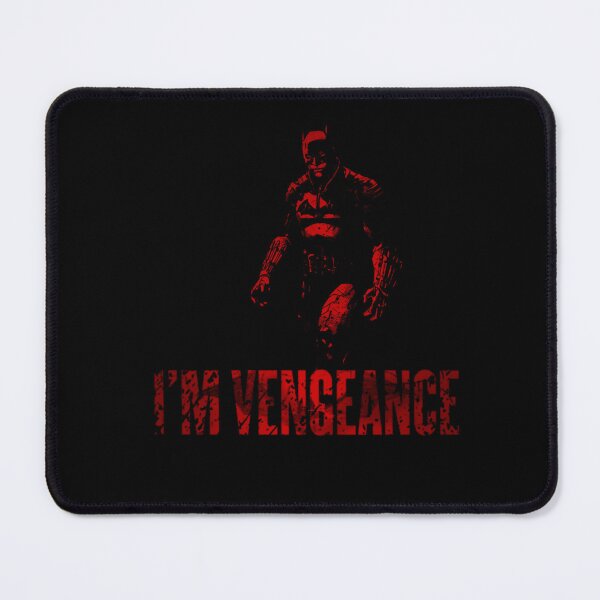 Item preview, I'm Vengeance Dark K.Quote, Movie red Fan Art designed and sold by SeriesFilQuotes.