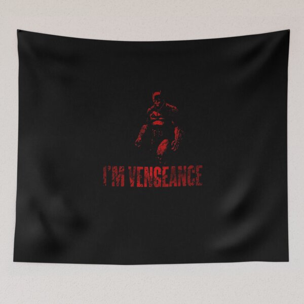 Item preview, I'm Vengeance Dark K.Quote, Movie red Fan Art designed and sold by SeriesFilQuotes.