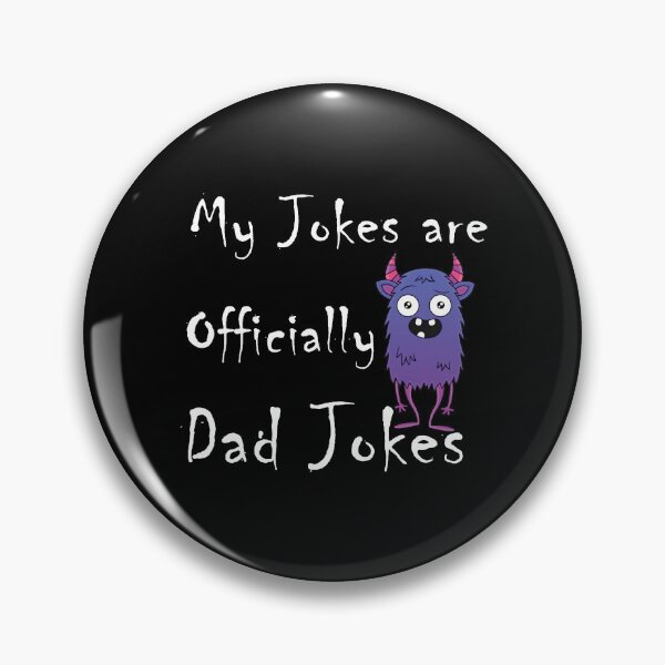 Item preview, My Jokes are Officially Dad Jokes Funny Sayings designed and sold by magicos1.