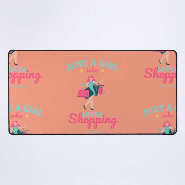 Item preview, Just a Girl Who Loves Shopping designed and sold by TheReporter1.