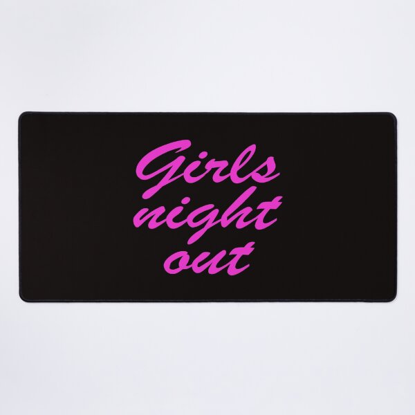 Item preview, girls night out designed and sold by justplainwords.