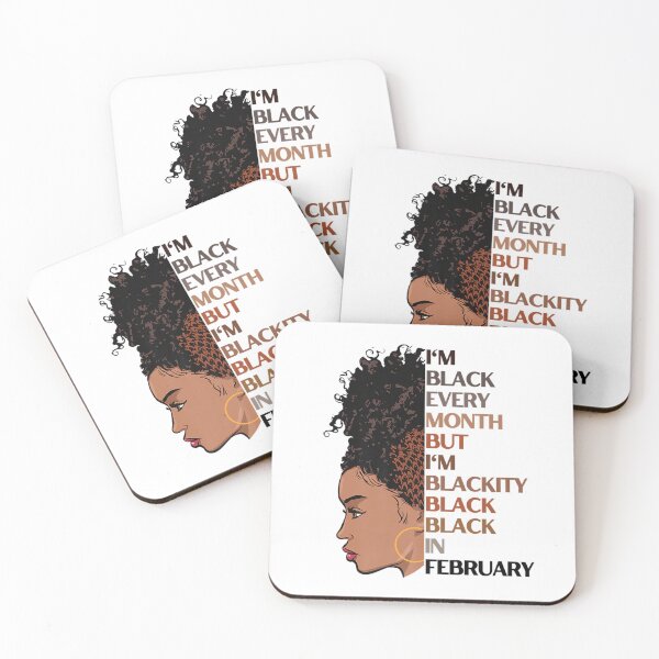Item preview, I'm Blackity Black Black Girl Magic In February Funny Women designed and sold by Kelly993.