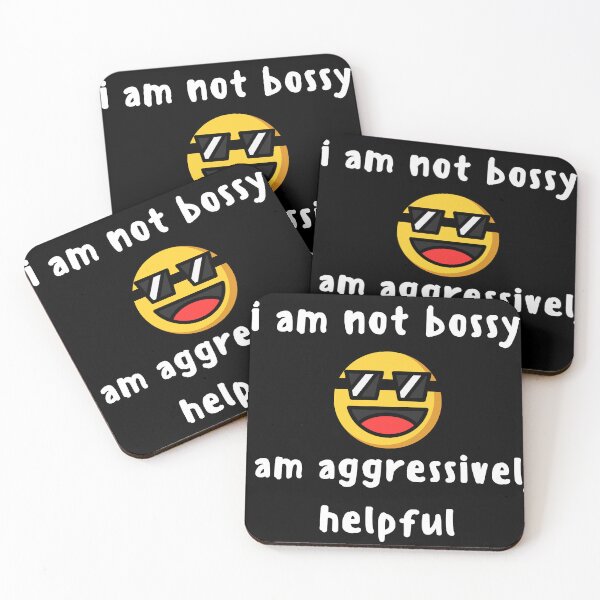 Item preview, I Am Not Bossy I Am Aggressively Helpful Essential T-Shirt designed and sold by Dragsma ⭐⭐⭐⭐⭐.