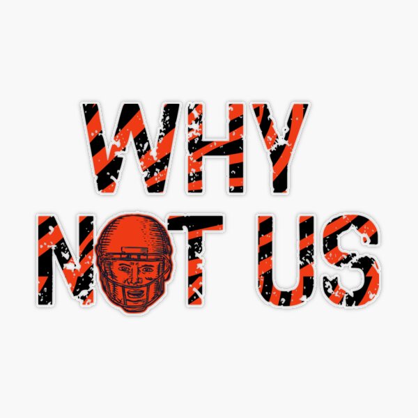 Cincinnati Bengals “why not us it is us” T-shirt youth XL Burrow