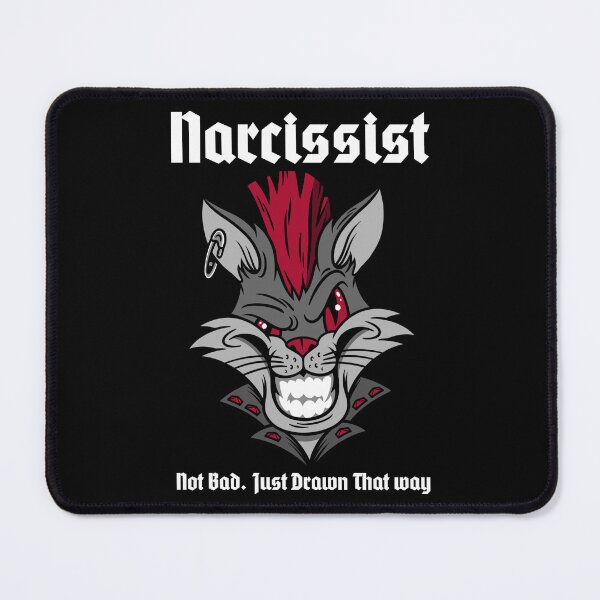 Item preview, Narcissist. Not Bad, Just drawn That way. designed and sold by S-J-18.