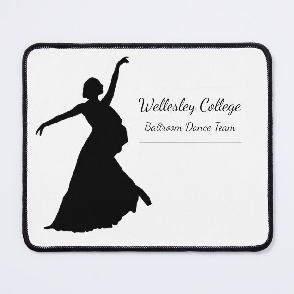 Item preview, Wellesley College Ballroom Dance Team designed and sold by eforbush.