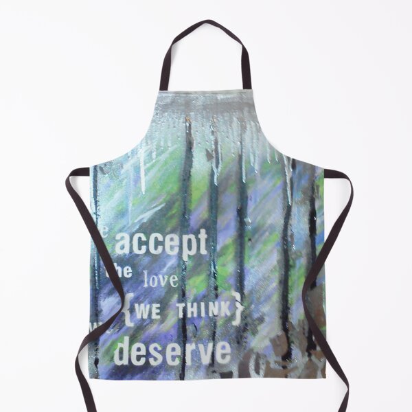 Item preview, We accept the love we think we deserve designed and sold by Clistro.