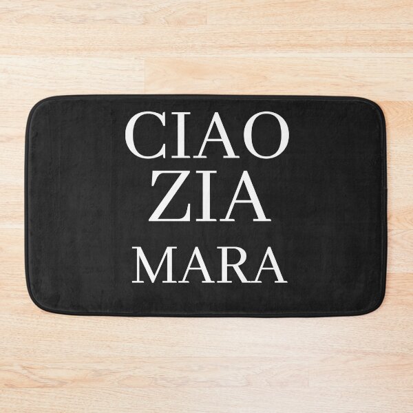 Item preview, Ciao zia Mara designed and sold by SheIsAQueen.