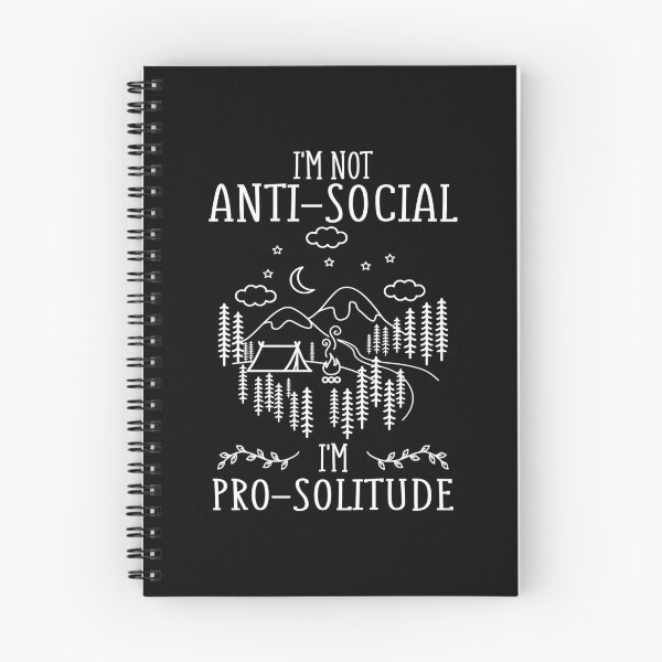 Item preview, I'm Not Anti-Social, I'm Pro-Solitude Camping Outdoors Funny Camping Saying  designed and sold by Theobsessed01.