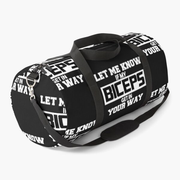 Item preview, Let Me Know If My Biceps Get In Your Way!  For Gym Lovers Funny Quote designed and sold by SidhuKeet1.