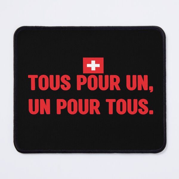 Item preview, Tous pour un, un pour tous. Unofficial motto of Switzerland. It means One for all, all for one. Swiss national day. Fête nationale suisse designed and sold by Swissstore.