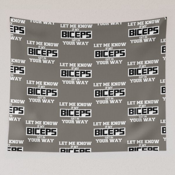 Item preview, Let Me Know If My Biceps Get In Your Way!  For Gym Lovers Funny Quote designed and sold by SidhuKeet1.