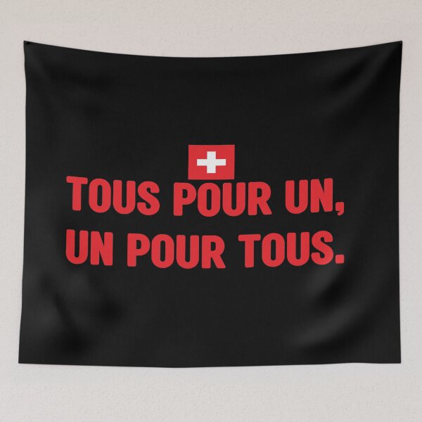 Item preview, Tous pour un, un pour tous. Unofficial motto of Switzerland. It means One for all, all for one.  Swiss national day. Fête nationale suisse designed and sold by Swissstore.