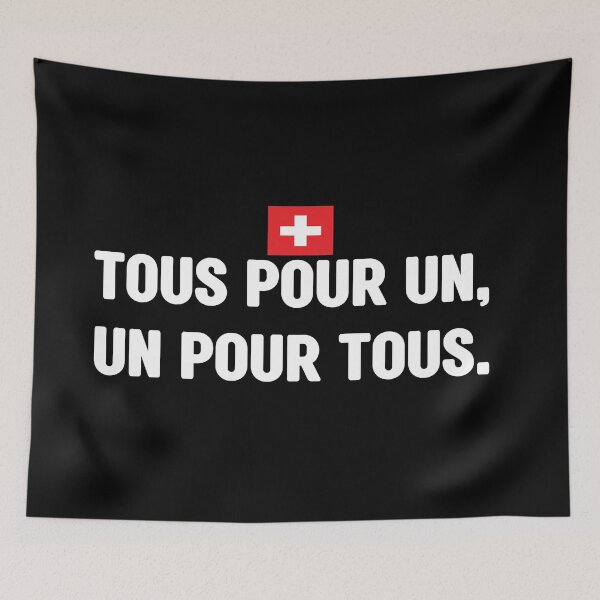 Item preview, Tous pour un, un pour tous. Unofficial motto of Switzerland. It means One for all, all for one.  Swiss national day. Fête nationale suisse designed and sold by Swissstore.