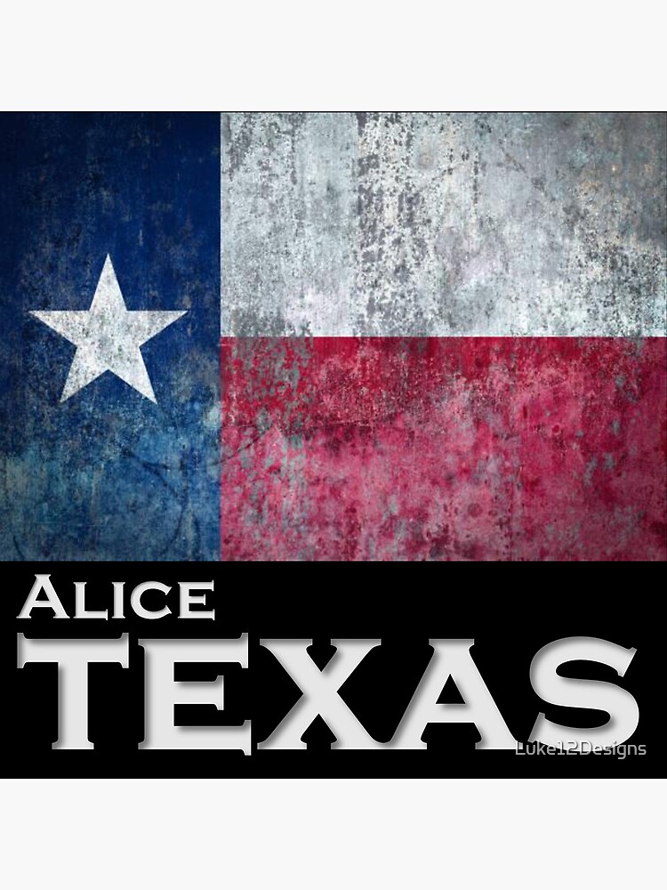 "Alice Texas" Poster for Sale by Luke12Designs Redbubble