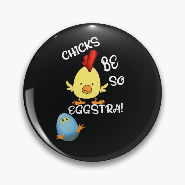 Item preview, Funny Easter Chicks Be So Eggstra Egg Hunt Chicken designed and sold by tamdevo1.