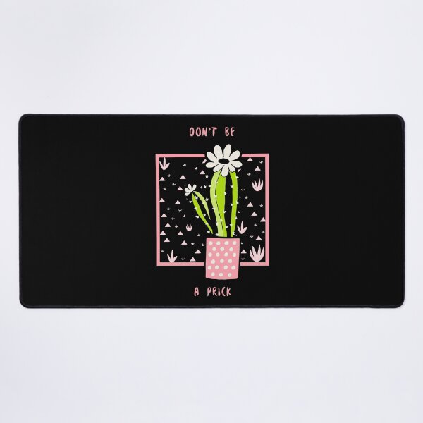 Item preview, Don't Be A Prick designed and sold by IllustrT.