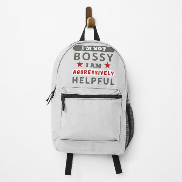 Item preview, I Am Not Bossy I Am Aggressively Helpful designed and sold by ViewerEqualsPhoton.