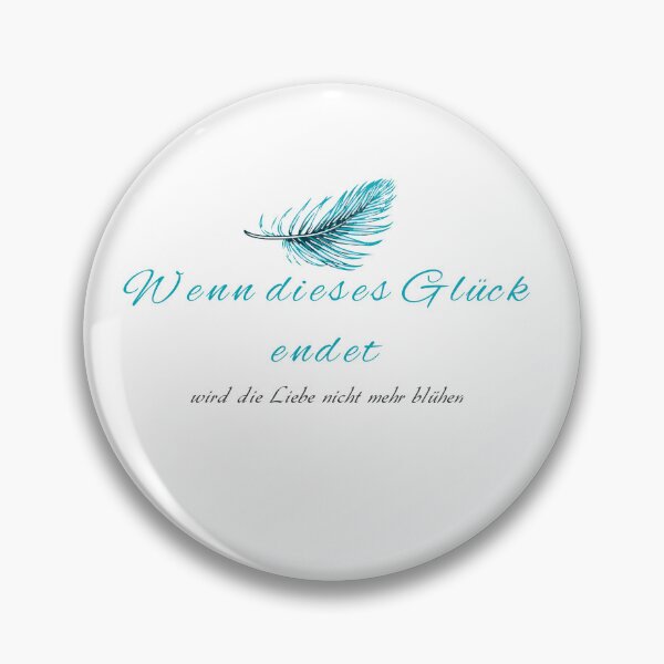 Item preview, Wenn dieses Glück endet, wird die liebe nicht mehr blühen designed and sold by Nanda Cornelis.