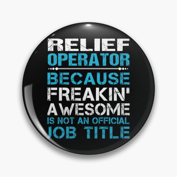Item preview, Relief Operator T Shirt - Freaking Awesome Job Gift Item Tee designed and sold by oetate4774.