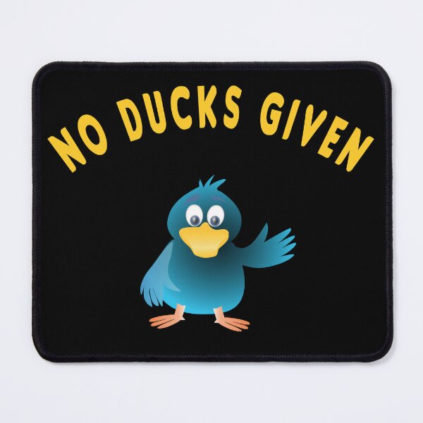 Item preview, NO Ducks Given - Sarcastic Shirt - Sarcastic TShirt - Sarcastic Slogan - Slogan Shirt - Sarcastic Shirts - Funny  designed and sold by MIAMI--STORE.