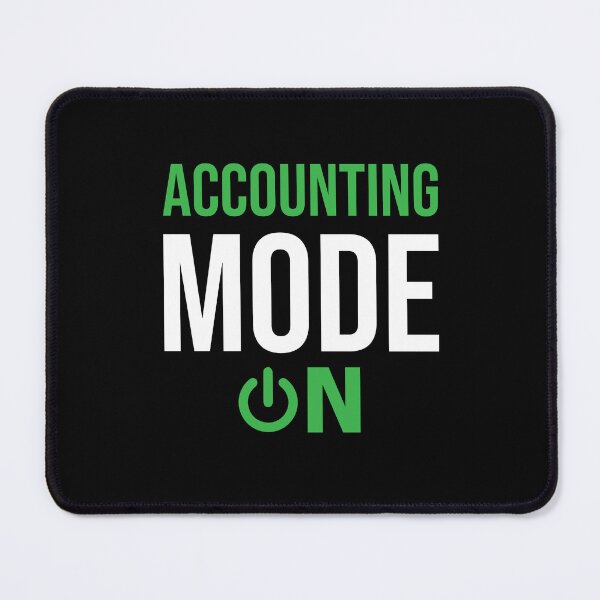 Item preview, Accounting Mode ON, Funny Accounting graduate gift, CPA Students, Bookkeeper Mug, Auditor clock, Tax season T-shirt designed and sold by Eddyed.