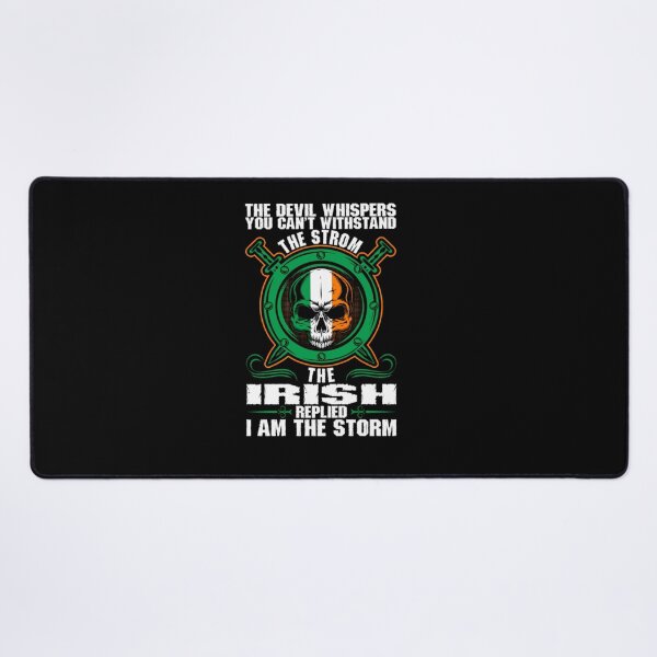 Item preview, The Irish replied, I am the storm. Funny Irish quote. Saint Patrick's Day designed and sold by Moremon.