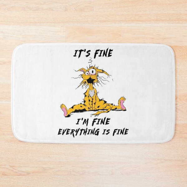 Item preview, It's fine, I'm Fine, Everything is fine funny cat tee designed and sold by ecomdesign.
