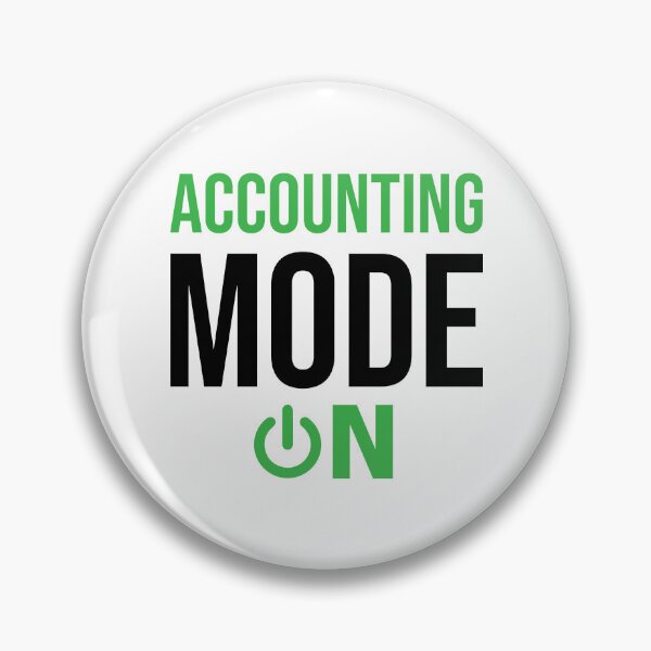 Item preview, Accounting Mode ON, Funny Accounting graduate gift, CPA Students, Bookkeeper Mug, Auditor clock, Tax season T-shirt designed and sold by Eddyed.
