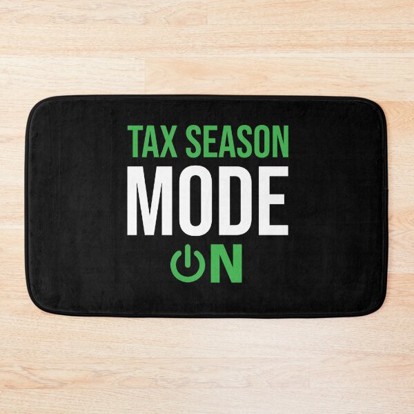 Item preview, TAx Season Mode ON, Funny Accounting graduate gift, CPA Students, Bookkeeper Mug, Auditor clock, Tax season T-shirt designed and sold by Eddyed.