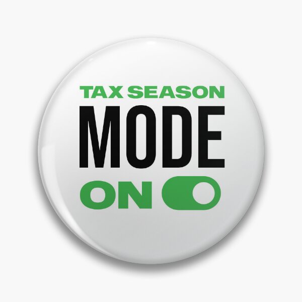 Item preview, Tax Season Mode ON, Funny tax preparation period Tshirt, CPA Students, Bookkeeper Mug, Auditor gift designed and sold by Eddyed.