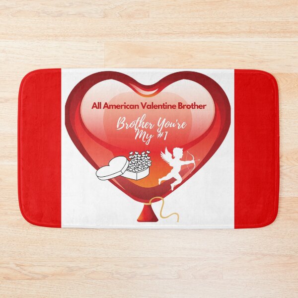 Item preview, All American Happy Day Valentine You're My #1 Brother  designed and sold by Darlene Douglas-Jackson.
