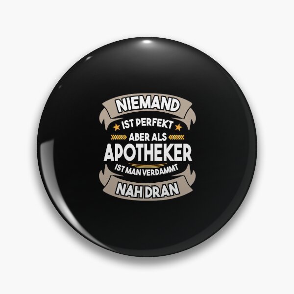 Item preview, Funny Pharmacist Gift- Niemand Ist Perfekt designed and sold by tagtrinidad.