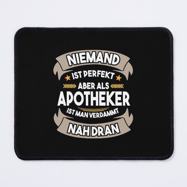 Item preview, Funny Pharmacist Gift- Niemand Ist Perfekt designed and sold by tagtrinidad.