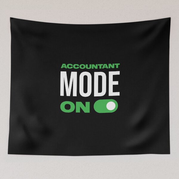 Item preview, Accountant Mode ON, Funny tax preparation period Tshirt, CPA Students, Bookkeeper Mug, Auditor gift designed and sold by Eddyed.